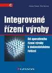 Integrované řízení výroby: Od…