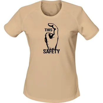 Dámské tričko Dámské funkční tričko THIS IS MY SAFETY - písková