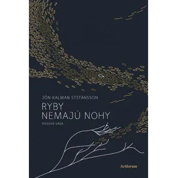 Recenze Ryby nemajú nohy - Jón Kalman Stefánsson
