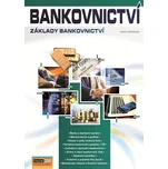 Bankovnictví: Základy bankovnictví -…