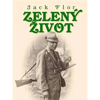 Zelený život – Jack Flor