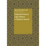 Islámská kultura a její reflexe v…