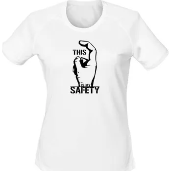Dámské tričko Dámské funkční tričko THIS IS MY SAFETY - bílá