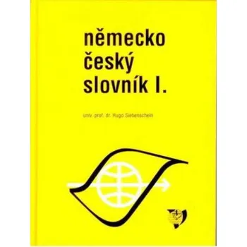 Slovník Německo český slovník I II - Siebenschein Hugo