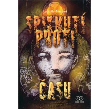 Spiknutí proti času - Ludmila Freiová