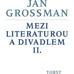 Mezi literaturou a divadlem II. - Jan…