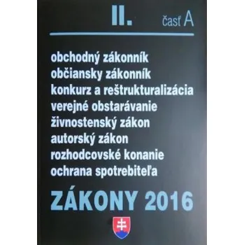 Zákony 2016 II časť A