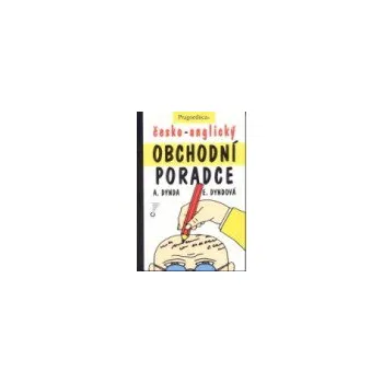 Slovník Česko anglický obchodní poradce - Dynda Antonín