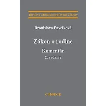 Zákon o rodine: Komentár (2. vydanie) - Bronislava Pavelková (SK)