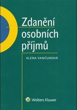 Zdanění osobních příjmů - Alena Vančurová