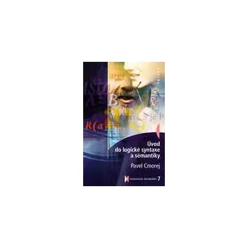 Úvod do logické systaxe a sémantiky - Cmorej Pavel