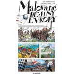 Malované dějiny Evropy - Vít Haškovec,…
