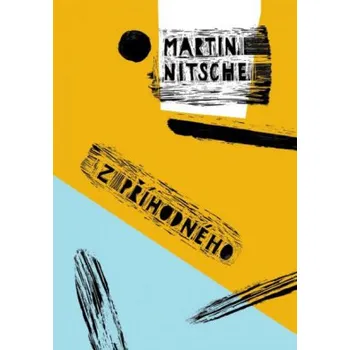 Z příhodného Fenomenologická interpretace Heideggerových Příspěvků k filosofii - Martin Nitsche