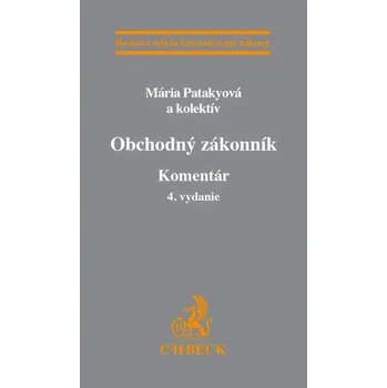 Recenze Obchodný zákonník: Komentár (4. vydanie) - Mária Patakyová a kol. (SK)