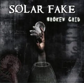 Zahraniční hudba Broken Grid - Solar Fake [CD]