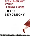 Sedmiramenný svícen - Josef Škvorecký