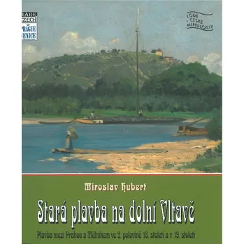 Mare-Czech Stará plavba na dolní Vltavě