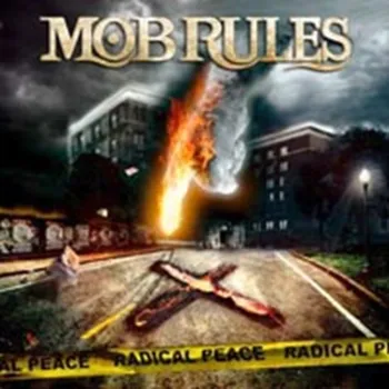 Zahraniční hudba Radical Peace - Mob Rules [CD]