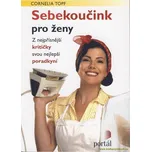 Sebekoučink pro ženy: Z nejpřísnější…