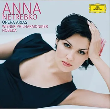 Zahraniční hudba Opera Arias - Anna Netrebko [CD]