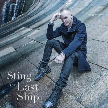 Zahraniční hudba The Last Ship - Sting