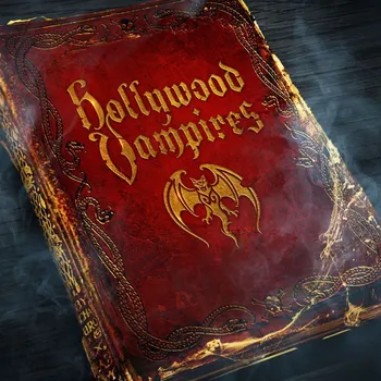 Hollywood Vampires - Hollywood Vampires…
