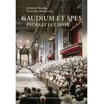 Gaudium et spes: Padesát let poté -…