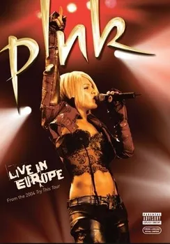 Zahraniční hudba Live In Europe: Try This Tour - Pink [DVD]