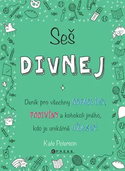 Bystrá hlava Seš divnej - Kate Petersonová