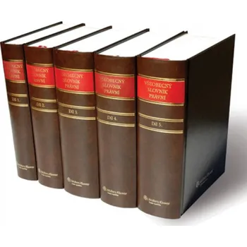 Encyklopedie Všeobecný slovník právní - František Xaver Veselý