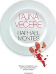 Tajná večeře - Raphael Montes
