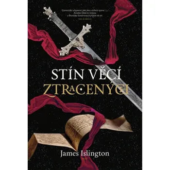 Kniha Stín věcí ztracených - James Islington