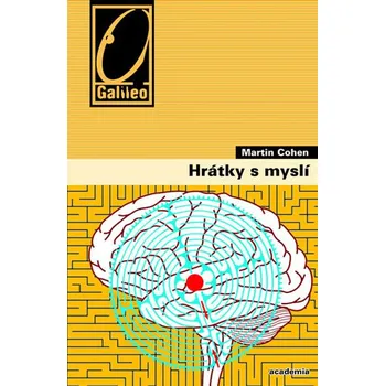 Hrátky s myslí - Martin Cohen