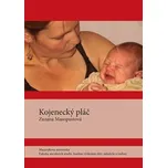Kojenecký pláč - Zuzana Masopustová
