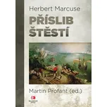 Příslib štěstí - Herbert Marcuse