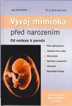 Vývoj miminka před narozením - Martina…