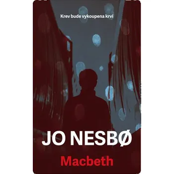 Macbeth - Jo Nesbo