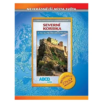 DVD film Severní Korsika - Nejkrásnější místa světa DVD