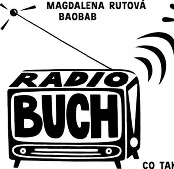 Radio Buch – Magdalena Rutová
