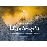 Čarovné Tatry a Zamagurie - kolektiv…