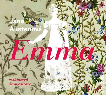 Emma: Rozhlasová dramatizace - Jane Austenová [CD]