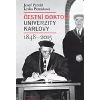 Čestní doktoři Univerzity Karlovy 1848…