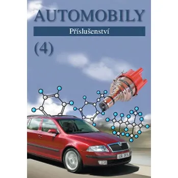 Automobily 4: Příslušenství - Zdeněk…