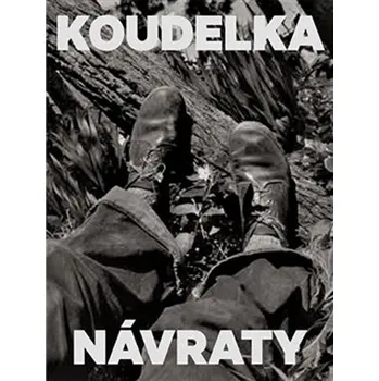 Umění Koudelka: Návraty - Josef Koudelka