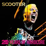 20 Years of Hardcore - Scooter [2CD]