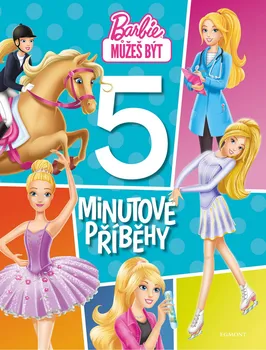 Barbie: 5minutové příběhy - Egmont