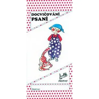 Český jazyk Docvičování psaní