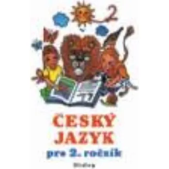 Český jazyk Český jazyk pro 2.ročník - učebnice