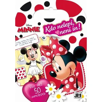 Minnie: Kdo nelepí není in
