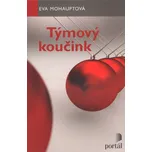 Týmový koučink - Eva Mohauptová